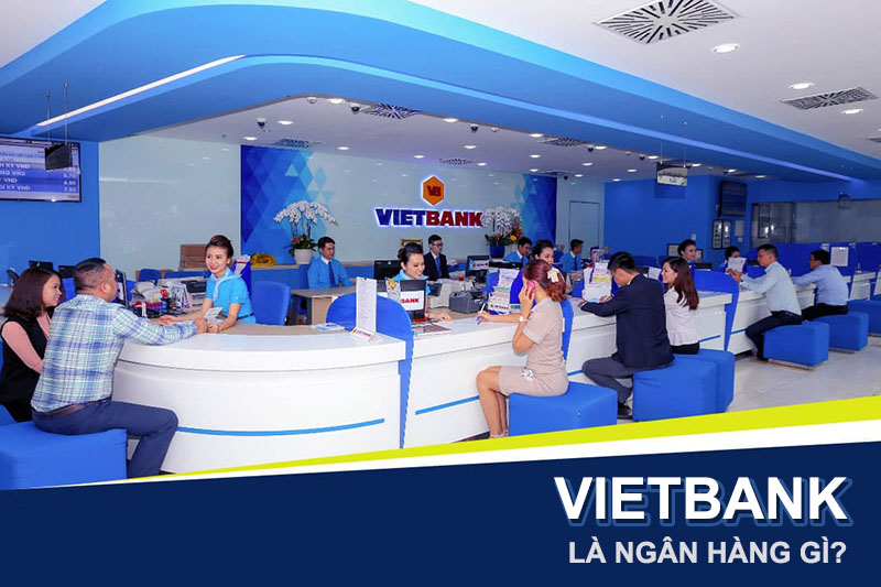 VietBank là ngân hàng gì?