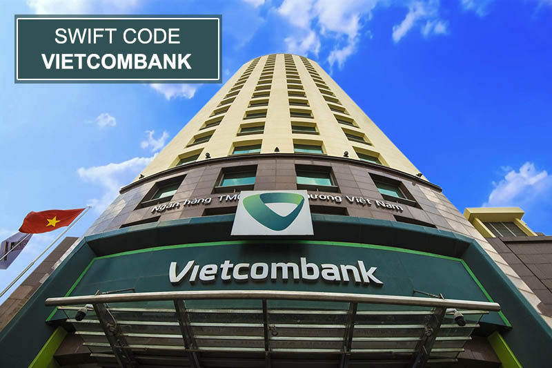 Swift Code Vietcombank là gì?